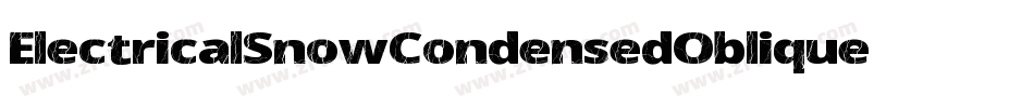 ElectricalSnowCondensedOblique-6w81字体转换