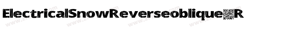 ElectricalSnowReverseoblique-RPnE字体转换