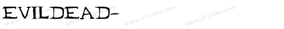 EVILDEAD字体转换