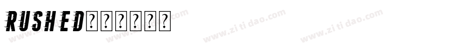 rushed字体转换
