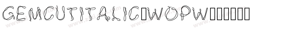 GemcutItalic-wOPw字体转换