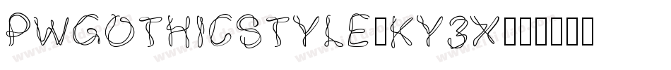 PwGothicStyle-KY3X字体转换