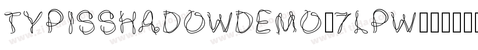 TypisShadowDemo-7LPw字体转换