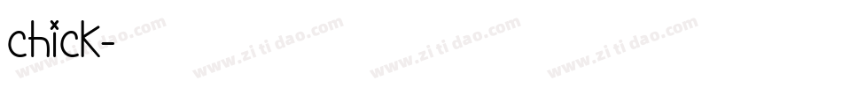 CHICK字体转换