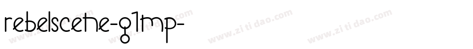 RebelScene-g1mp字体转换