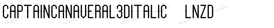 CaptainCanaveral3DItalic-lnzd字体转换