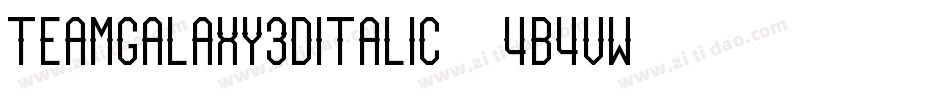 TeamGalaxy3DItalic-4B4vW字体转换