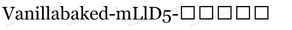 Vanillabaked-mLlD5字体转换