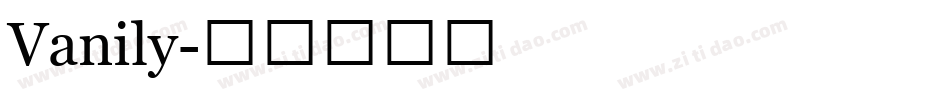 Vanily字体转换