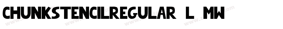 ChunkStencilRegular-L0mW字体转换