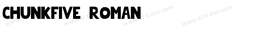 chunkfive-roman字体转换