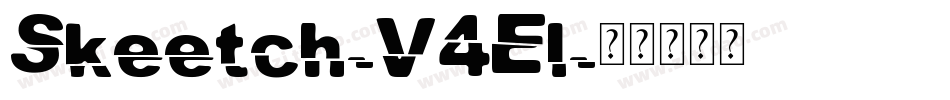 Skeetch-V4El字体转换