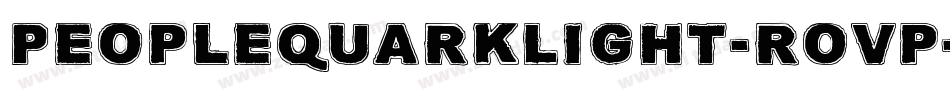 PeopleQuarkLight-roVp字体转换