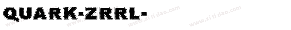 Quark-zrrL字体转换