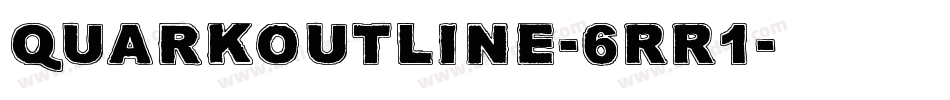 QuarkOutline-6RR1字体转换