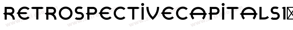 RetrospectiveCapitals1字体转换