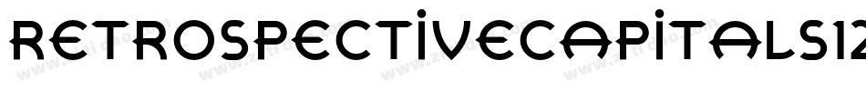 RetrospectiveCapitals12字体转换