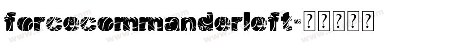 forcecommanderleft字体转换