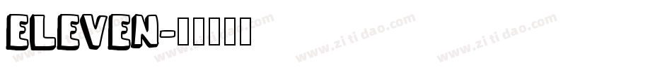 Eleven字体转换
