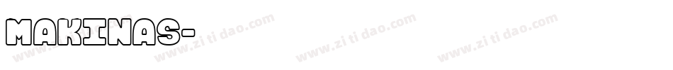 makinas字体转换