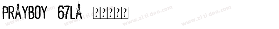 PrayBoy-67lA字体转换