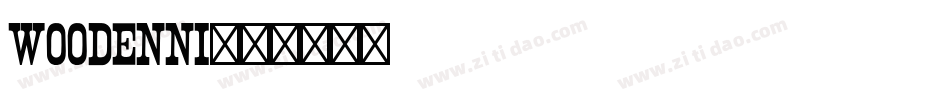WOODENNI字体转换