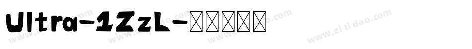Ultra-1ZzL字体转换