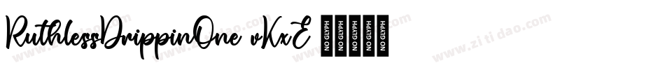 RuthlessDrippinOne-vKxE字体转换
