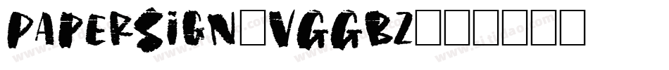 PaperSign-VGGBz字体转换