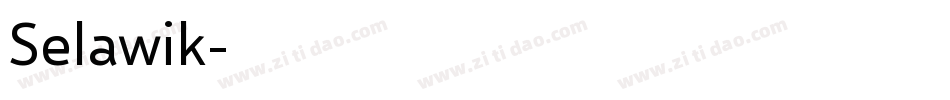 Selawik字体转换