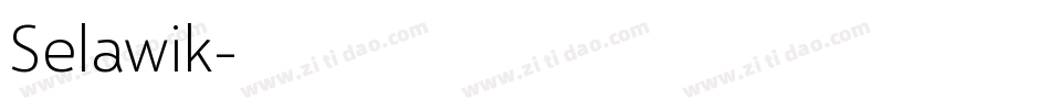 Selawik字体转换