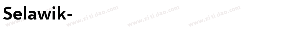 Selawik字体转换
