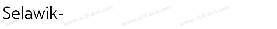 Selawik字体转换