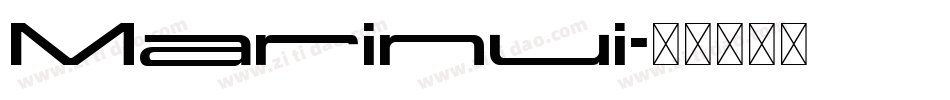 Marinui字体转换
