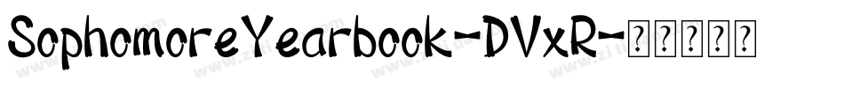 SophomoreYearbook-DVxR字体转换
