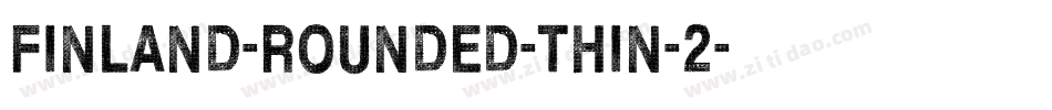 Finland-Rounded-Thin-2字体转换