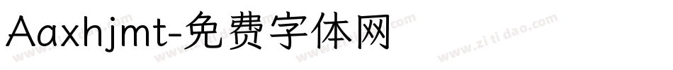 Aaxhjmt字体转换