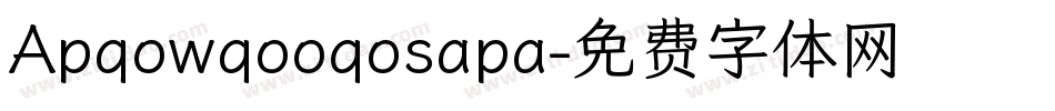 Apqowqooqosapa字体转换