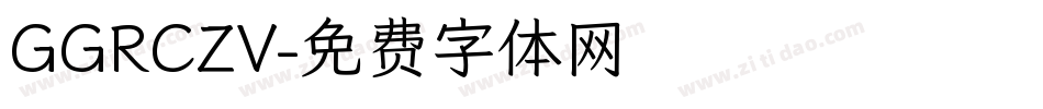 GGRCZV字体转换