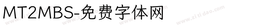 MT2MBS字体转换