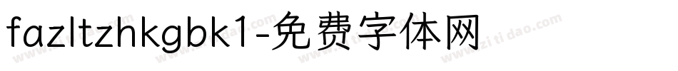 fazltzhkgbk1字体转换