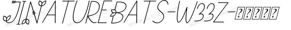 JiNatureBats-w33z字体转换