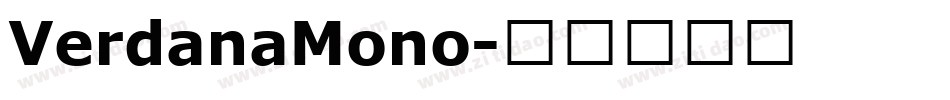 VerdanaMono字体转换