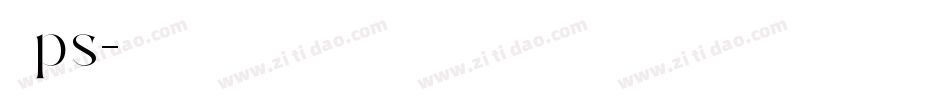 字体下载ps字体转换