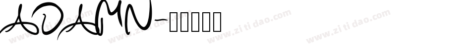 ADAMN字体转换