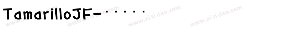TamarilloJF字体转换
