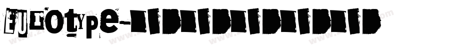 Eurotype字体转换