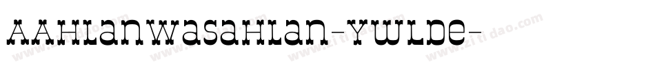 AAhlanWasahlan-ywLDe字体转换
