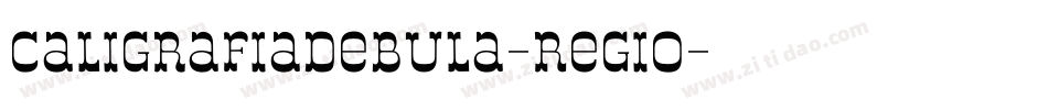 CaligrafiaDeBula-Regio字体转换