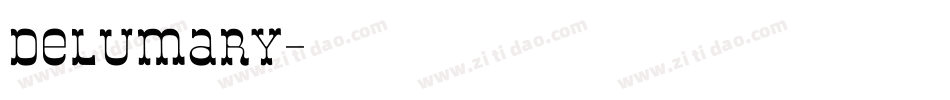 DeLumary字体转换